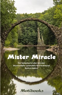 Cover Mister Miracle - Der fantastische Lebensberater