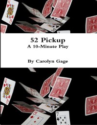 Cover 52 Pickup : A 10 - Minute Play