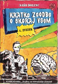 Cover Kratke zgodbe o skoraj vsem : 4. zvezek