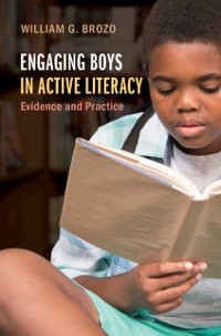 Cover Engaging Boys in Active Literacy