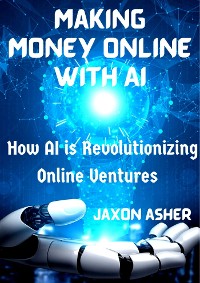 Cover Making Money Online with AI