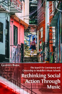 Cover Rethinking Social Action through Music