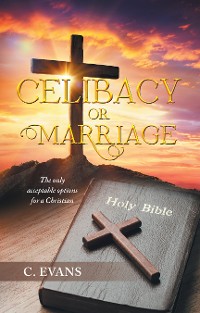 Cover Celibacy or Marriage