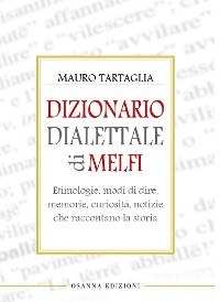 Cover Dizionario dialettale di Melfi e Zibaldone