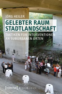 Cover Gelebter Raum Stadtlandschaft