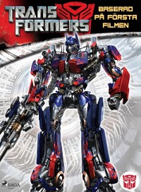 Cover Transformers 1 - Baserad på första filmen