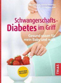 Cover Schwangerschafts-Diabetes im Griff