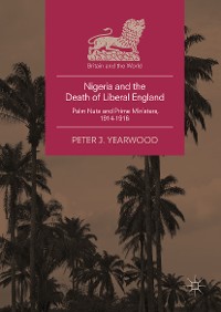 Cover Nigeria and the Death of Liberal England