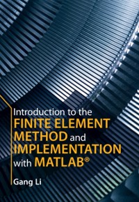Cover Introduction to the Finite Element Method and Implementation with MATLAB®
