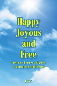 Cover Happy Joyous and Free