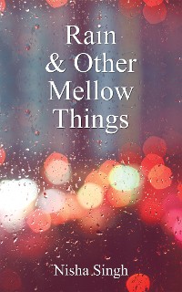 Cover Rain & Other Mellow Things