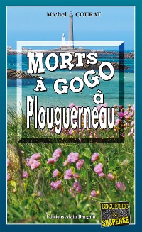 Cover Morts à Gogo à Plouguerneau