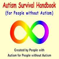 Cover Autism Survival Handbook: (For People Without Autism)