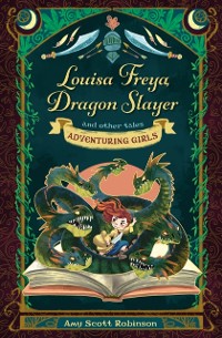 Cover Louisa Freya, Dragon Slayer