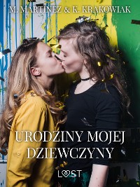 Cover Urodziny mojej dziewczyny – lesbijskie opowiadanie erotyczne