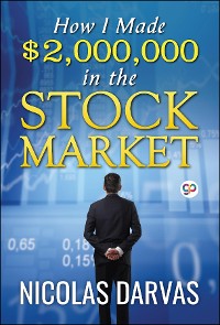 Cover How I Made $2,000,000 in the Stock Market