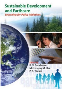 Cover Sustainable Development and Earthcare Searching for Policy Initiatives