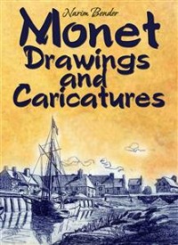 Cover Monet Drawings and Caricatures