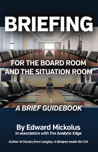 Cover Briefing for the Board Room and the Situation Room