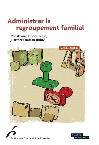 Cover Administrer le regroupement familial