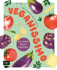 Cover Veganissimo – Das vegane Italien-Kochbuch