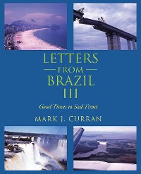 Cover Letters from Brazil Iii