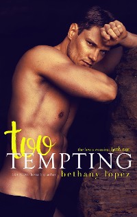 Cover Too Tempting: The Lewis Cousins, Book 1