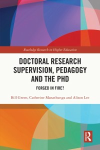 Cover Doctoral Research Supervision, Pedagogy and the PhD
