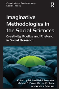 Cover Imaginative Methodologies in the Social Sciences
