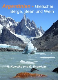 Cover Argentinien - Gletscher, Berge, Seen und Wein