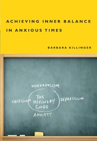 Cover Achieving Inner Balance in Anxious Times