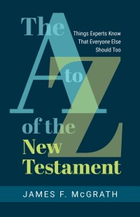 Cover A to Z of the New Testament