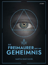 Cover Die Freimaurer und ihr Geheimnis