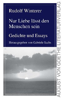 Cover Nur Liebe lässt den Menschen sein