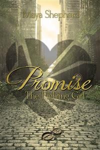 Cover Promise: The Fighting Girl