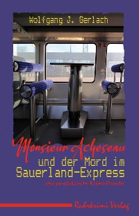 Cover Monsieur Acheseau und der Mord im Sauerland-Express