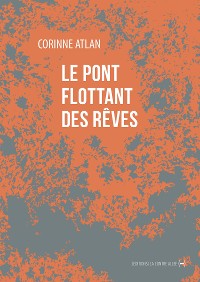 Cover Le Pont flottant des rêves