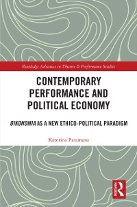 Cover Contemporary Performance and Political Economy