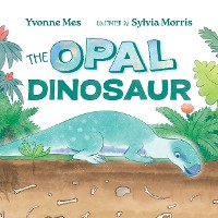 Cover The Opal Dinosaur