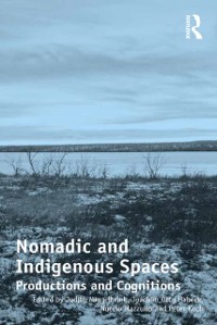 Cover Nomadic and Indigenous Spaces