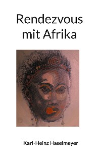 Cover Rendezvous mit Afrika