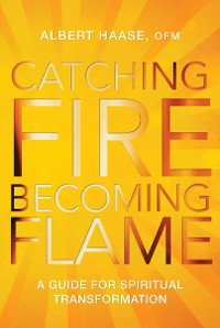 Cover Catching Fire, Becoming Flame