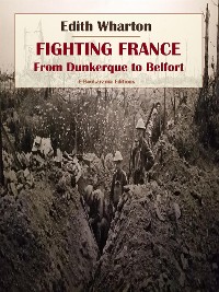 Cover Fighting France, from Dunkerque to Belfort