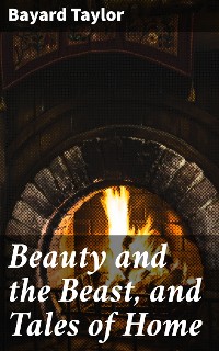 Cover Beauty and the Beast, and Tales of Home