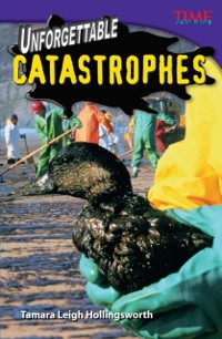 Cover Unforgettable Catastrophes