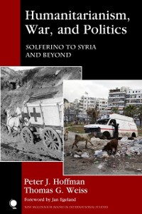 Cover Humanitarianism, War, and Politics