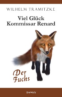Cover Viel Glück Kommissar Renard