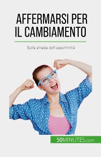 Cover Affermarsi per il cambiamento