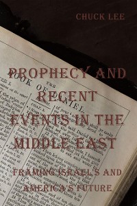 Cover PROPHECY AND RECENT EVENTS IN THE MIDDLE EAST