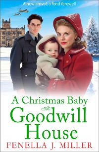 Cover A Christmas Baby at Goodwill House
